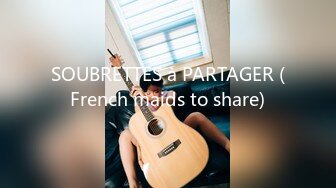 SOUBRETTES à PARTAGER (French maids to share)